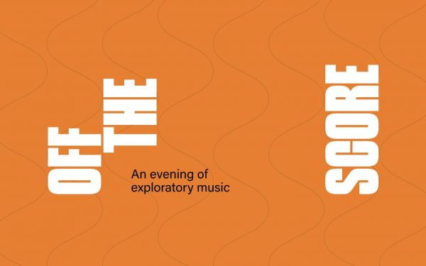 Off the Score Explores the Edges of Musical Experimentation