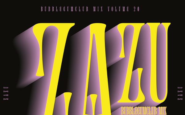 Dj Zazu’s Bubblegum Mix Vol 20: a trans-national and trans-temporal sonic odyssey