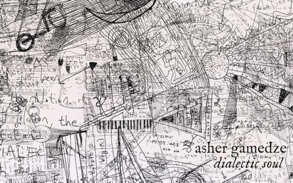 History’s Counterpoint: Introducing Asher Gamedze’s ‘Dialectic Soul’