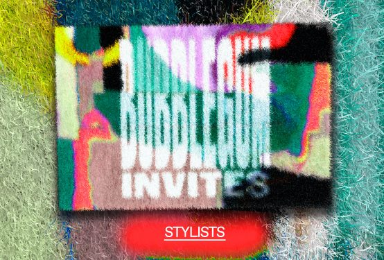 Bubblegum Invites: stylists
