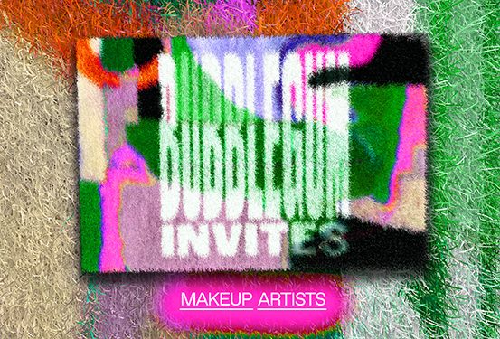 Bubblegum Invites: makeup artists